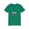 LOL Life's Overwhelming Laughter Youth Tee | Pastel Bubble Text