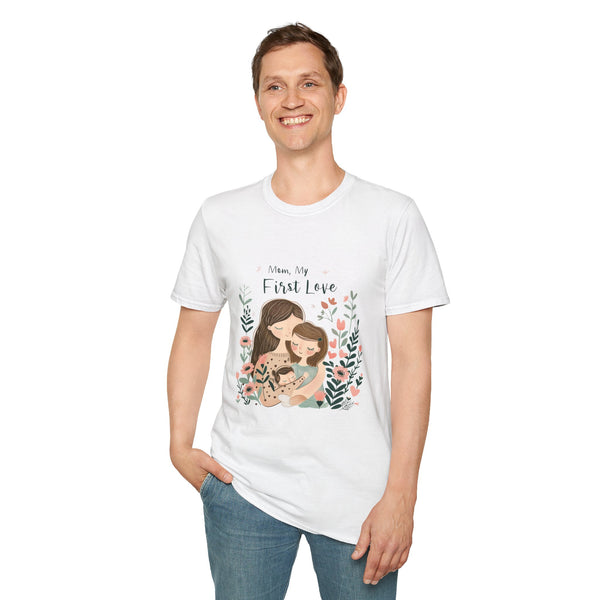 Mom My First Love T-Shirt — Mother & Daughter Floral Keepsake Tee