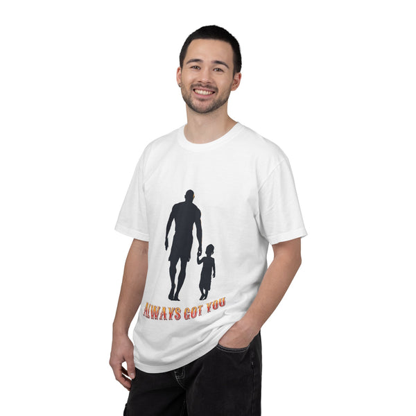 Always Got You | Unisex Garment-Dyed T-shirt