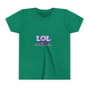 LOL Life's Overwhelming Laughter Youth Tee | Pastel Bubble Text