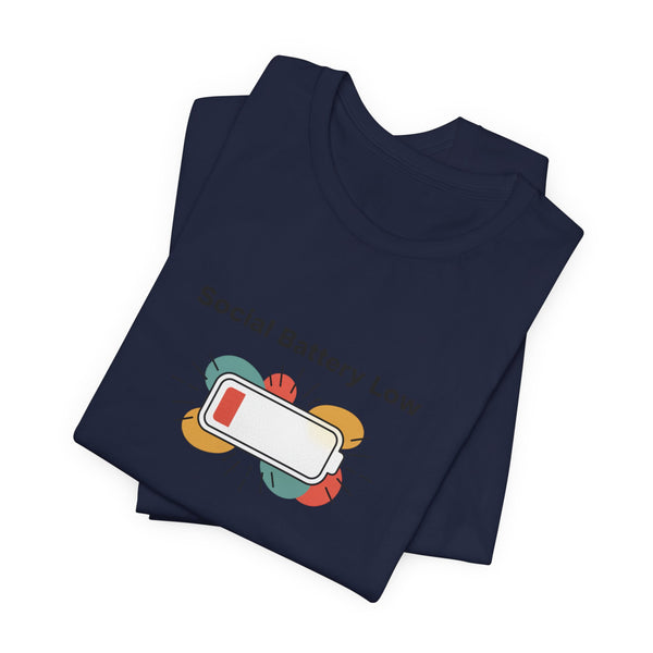 Social Battery Low Tee | Introvert Shirt, Battery Icon Humor