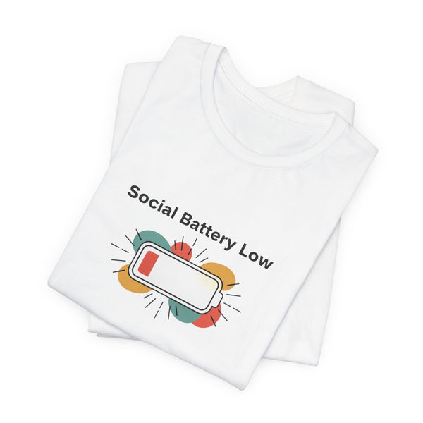 Social Battery Low Tee | Introvert Shirt, Battery Icon Humor
