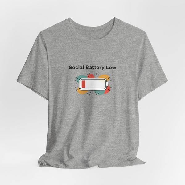 Social Battery Low Tee | Introvert Shirt, Battery Icon Humor