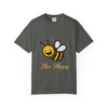 Bee happy/ yellow bee/ Unisex Garment-Dyed T-shirt