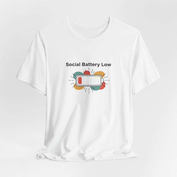 Social Battery Low Tee | Introvert Shirt, Battery Icon Humor