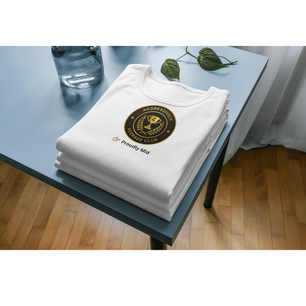 Aggressively Average Club -Proudly Mid- Unisex Organic Oversized High Neck T-Shirt – Funny Minimal Streetwear Graphic Tee
